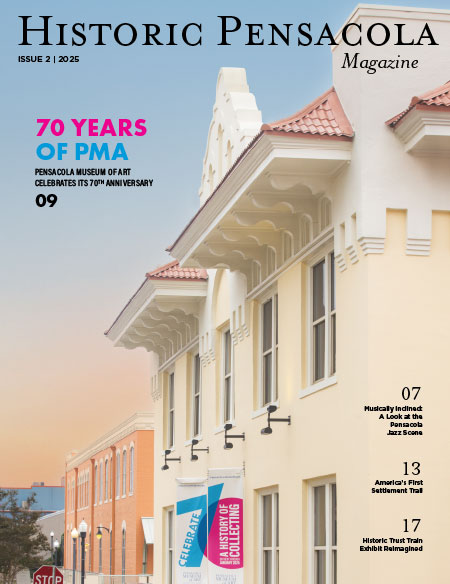 Cover image of the Historic Pensacola Magazine 2025 issue featuring the Pensacola Museum of Art's 70th anniversary